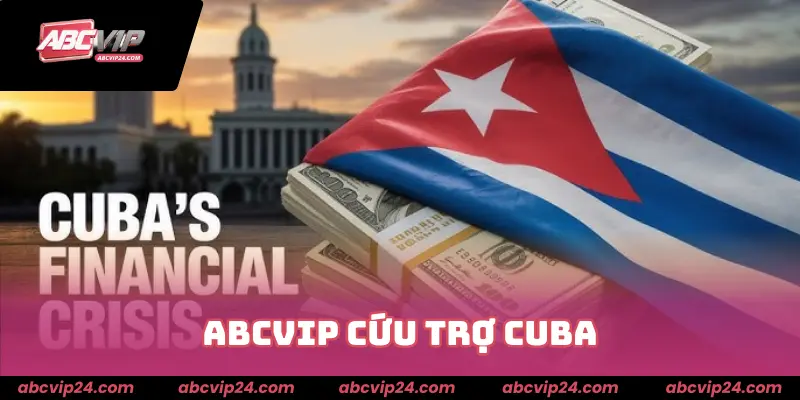 ABCVIP cứu trợ Cuba